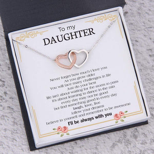 Interlocked Heart Necklace - To My Daughter - Never Forget How Much I Love You - Ukgnp17003