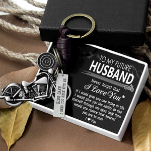 Motorcycle Keychain - To My Future Husband - Ride Safe I Need You Here With Me - Ukgkx24004
