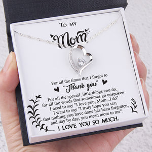 Heart Necklace - To My Mom - For All The Times That For Got To "Thank You" - Ukgnr19001 - Love My Soulmate