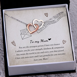 Interlocked Heart Necklace - To My Mum - You Are The Strongest Person - Ukgnp19003 - Love My Soulmate