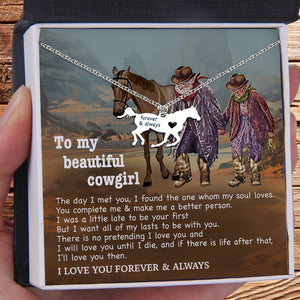 Horse Necklace - To My Beautiful CowGirl - I Love You Forever & Always - Ukgnu13003