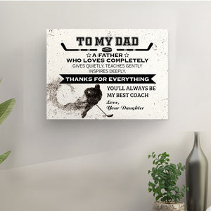 Matte Canvas - Hockey - To My Dad - From Daughter - You'll Always Be My Best Coach - Uksjkc18002