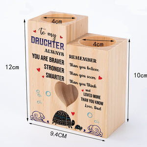 Wooden Heart Candle Holder - Turtle - To My Daughter - You Are Braver Than You Believe - Ukghb17002