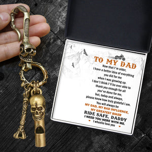 Skull Keychain Holder - Biker - To My Dad - I Need You Here With Me - Ukgkci18013