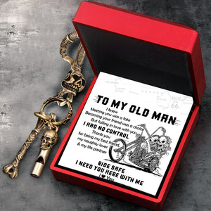 Skull Keychain Holder - Biker - To My Old Man - I Knew Meeting You Was A Fate - Ukgkci26016