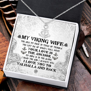 Anchor Necklace - Viking - To My Wife - I Love You To Valhalla And Back - Uksnc15002