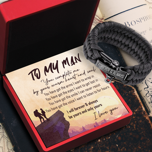 Paracord Rope Bracelet - Hiking - To My Man - You Complete Me By Your Warm Heart And Soul - Ukgbxa26011