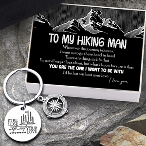 Compass Keychain - Hiking - To My Man - I'd Be Lost Without Your Love - Ukgkw26017