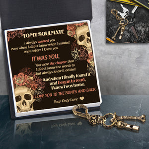Skull Keychain Holder - Skull - To My Soulmate - I Love You To The Bones And Back - Ukgkci26012