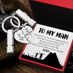 Couple Whistle Keychains - Camping - To My Man - I Need You Every Day - Ukgkzh26004