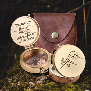 Engraved Compass - Hiking - To My Loved One - You Are My Home And My Adventure All At Once - Ukgpb13006
