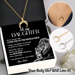 Charmy Moon Necklace - Family - To My Daughter - I Am Proud To Be Your Father - Ukgnns17001