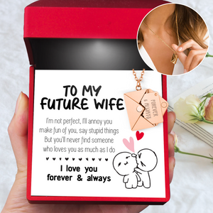 Love Letter Necklace - Family - To My Future Wife - I Love You Forever & Always - Ukgnny25001