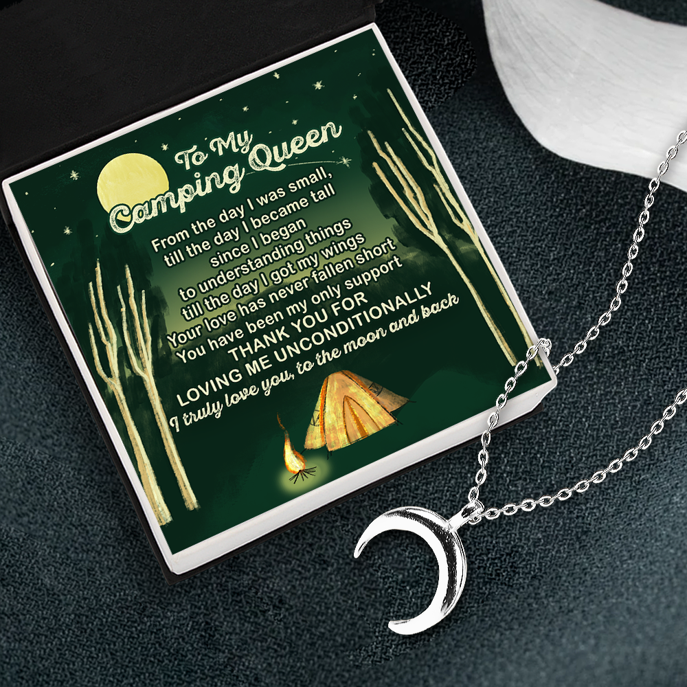 Charmy Moon Necklace - Camping - To My Camping Queen - Thank You For Loving Me Unconditionally - Ukgnns19001