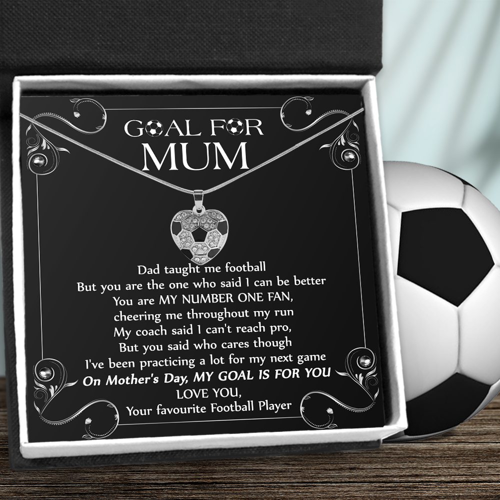 Football Heart Necklace - Football - To My Mum - My Goal Is For You - Ukgndw19004