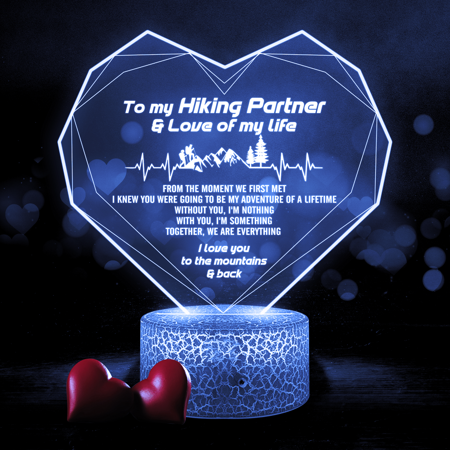 Heart Led Light - Hiking - To My Hiking Partner - Together, We Are Everything - Ukglca13017