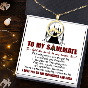 Woman Mountain Necklace - Camping - To My Soulmate - You Light The Spark In My Bonfire Heart - Ukgnnk13001