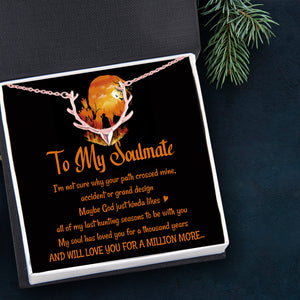 Antler Necklace - Hunting - To My Soulmate - All Of My Last Hunting Seasons To Be With You - Ukgnt13003