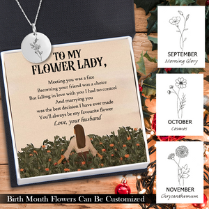 Personalised Birth Month Floral Necklace - Garden - To My Flower Lady - Best Decision I Have Ever Made -  Ukgnev15003