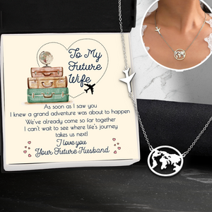 Airplane Globe Necklace - Travel - To My Future Wife - We've Already Come So Far Together - Ukgnnv25001