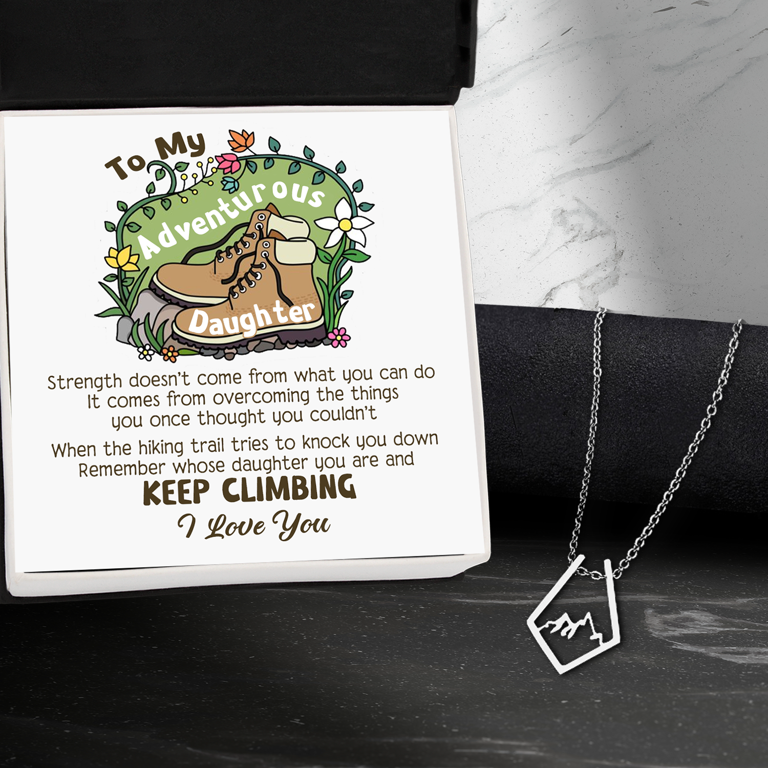 Mountain Peak Necklace - Hiking - To My Adventurous Daughter - Remember Whose Daughter You Are And Keep Climbing - Ukgnnr17003