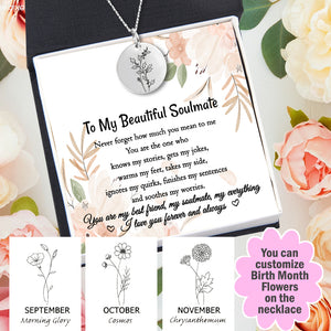 Personalised Birth Month Floral Necklace - Family - To My Soulmate - I Love You - Ukgnev13004