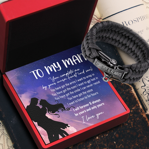 Paracord Rope Bracelet - Family - To My Man - I Will Forever & Always Be Yours And Only Yours - Ukgbxa26012