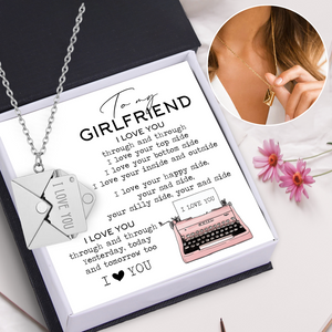 Love Letter Necklace - Family - To My Girlfriend - I Love You Through And Through - Ukgnny13002