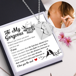 Love Letter Necklace - Family - To My Gorgeous - I Love You More Than The Bad Days Ahead Of Us - Ukgnny13003