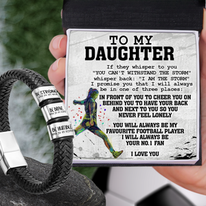 Leather Bracelet - Football - To My Daughter - I Want You To Believe Deep In Your Heart - Ukgbzl17002