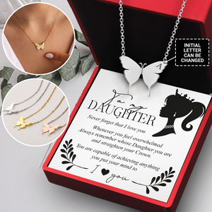 Personalized Butterfly Necklace - Family - To My Daughter - Always Remember Whose Daughter You Are And Straighten Your Crown - Ukgncn17004