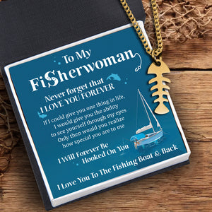 Fish Bone Necklace - Fishing - To My Fisherwoman - I Love You To The Fishing Boat & Back - Ukgngc13004