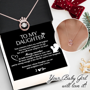 Crown Necklace - Family - To My Daughter - Remember Whose Daughter You Are And Straighten Your Crown - Ukgnzq17010