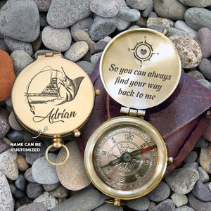 Personalised Engraved Compass - Fishing - To My Man - Back To Me - Ukgpb26033