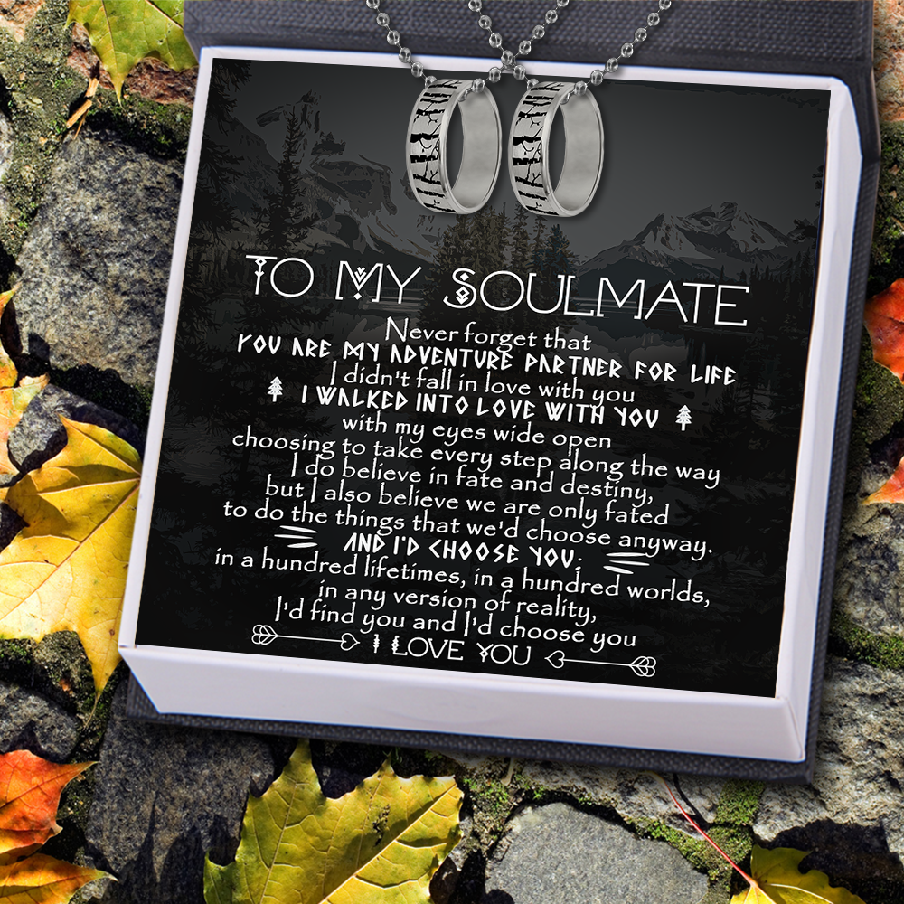 Forest Ring Couple Necklaces - Travel - To My Soulmate - I Walked Into Love With You - Ukgndx13003