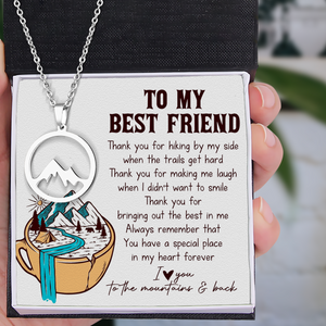 Woman Mountain Necklace - Camping - To My Best Friend - Thank You For Bringing Out The Best In Me - Ukgnnk33001