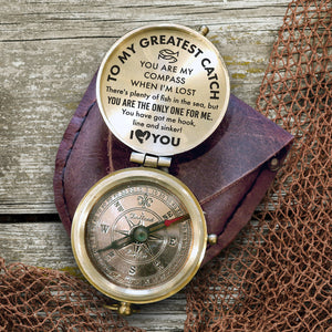 Engraved Compass - Fishing - To My Greatest Catch - I Love You - Ukgpb13008