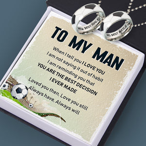 Couple Football Pendant Necklaces - Football - To My Man - You Are The Best Decision I Ever Made - Ukgnes26006