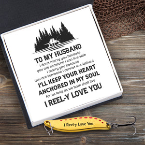 Fishing Spoon Lure - Fishing - To My Husband - I Reel-y Love You - Ukgfaa14004