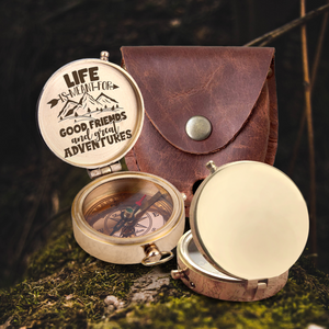 Engraved Compass - Hiking - To My Bestie - Life Is Meant For Good Friends And Great Adventures - Ukgpb33007