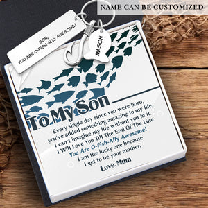 Personalised Fishing Hook Keychain - To My Son - From Mum - I Will Love You Till The End Of The Line - Ukgku16005