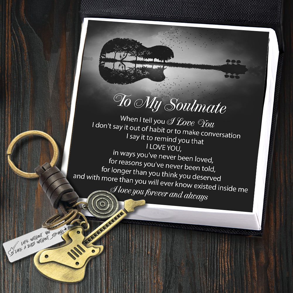 Vintage Guitar Bass Keychain - To My Soulmate - I Love You Forever And Always - Ukgkzr13004