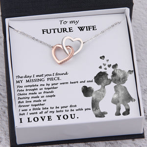 Interlocked Heart Necklace - To My Future Wife - Love Made Us Forever Together - Ukgnp25003 - Love My Soulmate