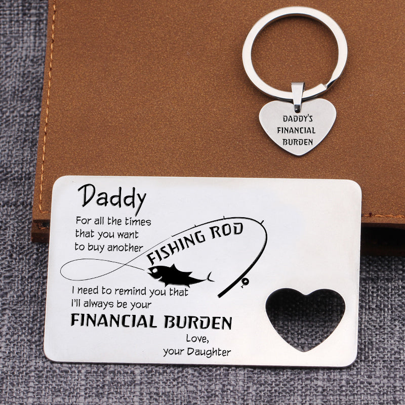 Wallet Card Insert And Heart Keychain Set - Fishing - To My Dad - From Daughter - I'll Always Be Your Financial Burden - Ukgcb18002
