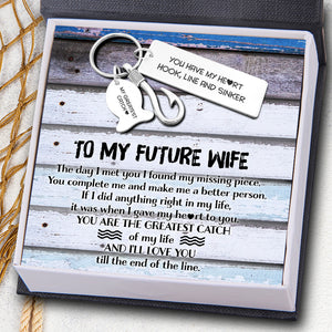 Fishing Hook Keychain - To My Future Wife - You Have My Heart - Ukgku25002 - Love My Soulmate