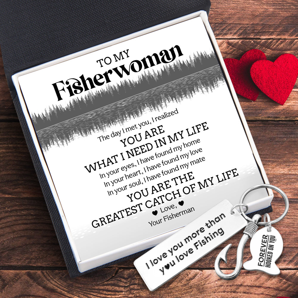 Fishing Hook Keychain -Fishing - To My Fisherwoman - You Are The Greatest Catch Of My Life - Ukgku13008