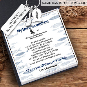 Personalised Fishing Hook Keychain - Fishing - To My Grandson - I'll Love You Till The End Of The Line - Ukgku22001