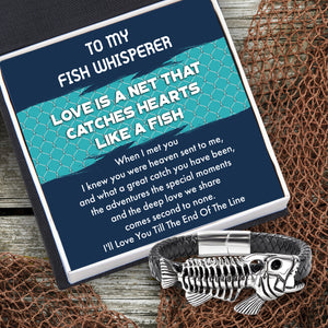 Black Leather Bracelet Fish Bone - Fishing - To My Fish Whisperer - I'll Love You Till The End Of The Line - Ukgbzr26002