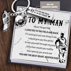 Personalised Engraved Football Shoe Keychain - Football - To My Man - You Are The Best Heart-Keeper Ever - Ukgkbh26002