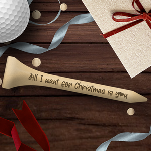 Wooden Golf Tee - Golf - To My Man - All I Want For Christmas Is You - Ukgah26002